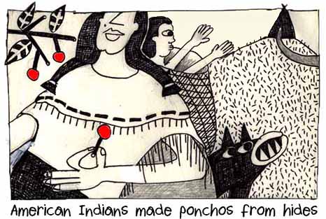 American Indians Made Ponchos From Hides